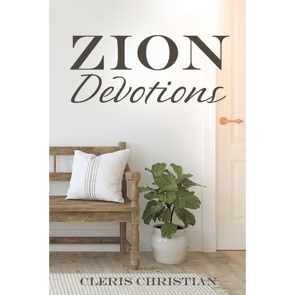 Zion Devotions, (Paperback)