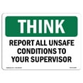 thumbnail image 1 of SignMission OS-TS-A-1824-L-11860 18 x 24 Po Signe de Réflexion OSHA - Signaler Toutes les Conditions Dangereuses Superviseur, 1 of 1