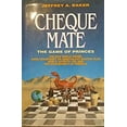 thumbnail image 1 of Pre-Owned Cheque Mate: The Game of Princes (Hardcover) 1883804000 9781883804008, 1 of 1