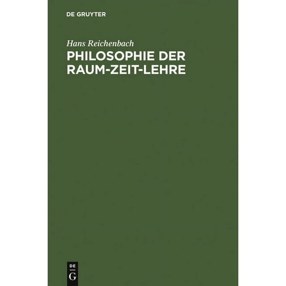 Philosophie Der Raum-Zeit-Lehre, (Hardcover)