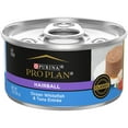 thumbnail image 2 of (24 pack) Purina Pro Plan Hairball Control Cat Food Wet Pate, Hairball Ocean Whitefish and Tuna Entree, 3 oz Can, 2 of 10