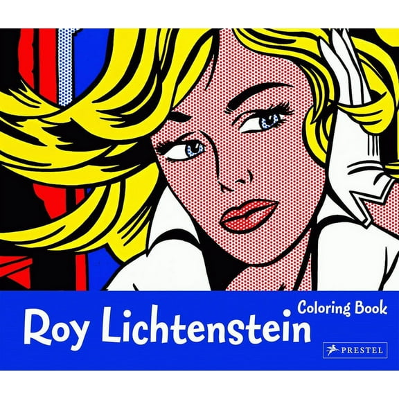 Coloring Books Roy Lichtenstein Coloring Book, (Paperback)