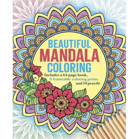 Sirius Coloring Kits Beautiful Mandala Coloring Kit: Includes a 64-Page Book, 6 Frameable Coloring Prints and 10 Pencils, (Paperback)