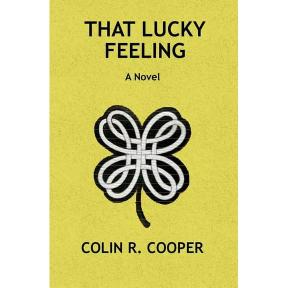 That Lucky Feeling Paperback