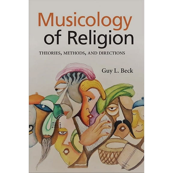 SUNY Series in Religious Studies Musicology of Religion: Theories, Methods, and Directions, (Paperback)