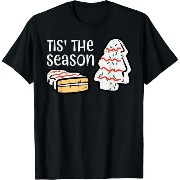 Tis The Season Christmas Tree Cake Xmas Men Women Kids T-Shirt
