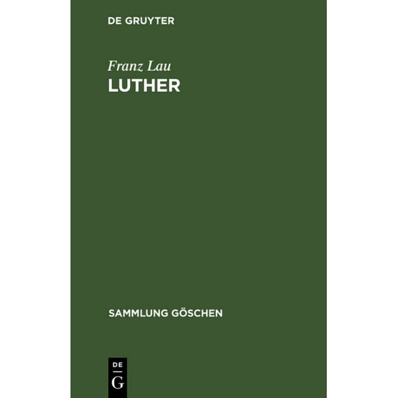Sammlung Göschen: Luther (Hardcover)