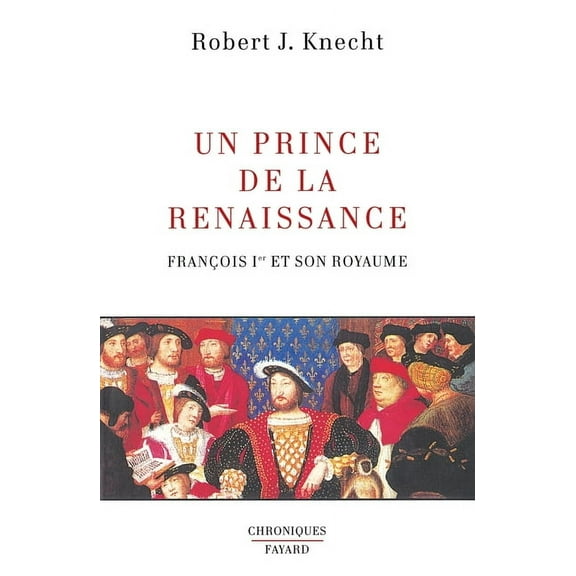 Un Prince de la Renaissance, (Paperback)