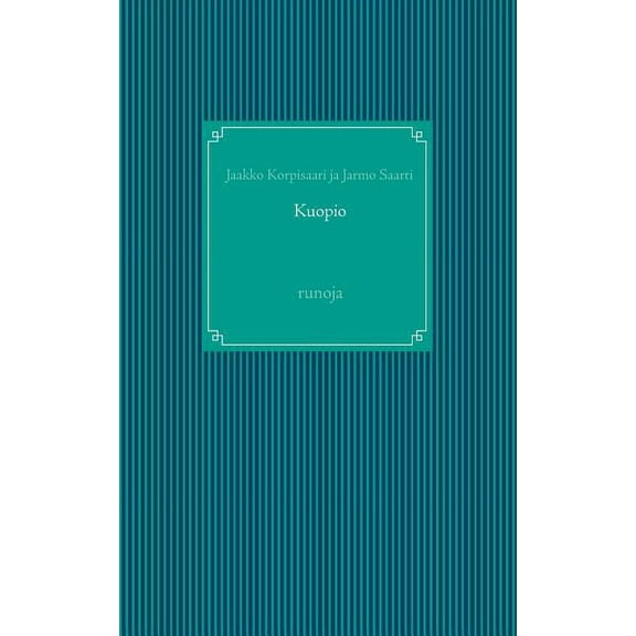 Kuopio : runoja (Paperback)