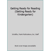 Getting Ready for Reading (Getting Ready for Kindergarten) [Hardcover - Used]