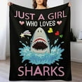 thumbnail image 2 of Just A Girl Who Love Sharks Blanket Funny Sharks Decor Throw Blanket Gifts for Girls Boys Super Warm Soft Plush Lightweight Fleece Flannel Blanket Couch Bedding Blanket for Kids Adult Women 40"x50", 2 of 6