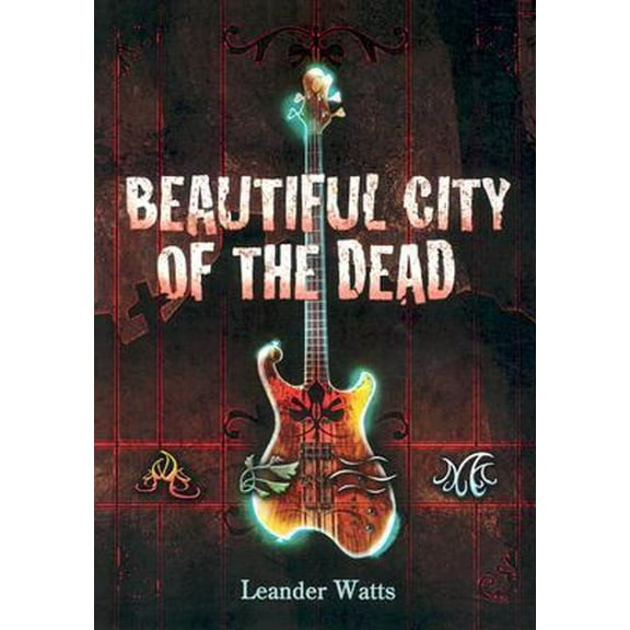 Pre-Owned Beautiful City of the Dead (Paperback) 061859499X 9780618594993