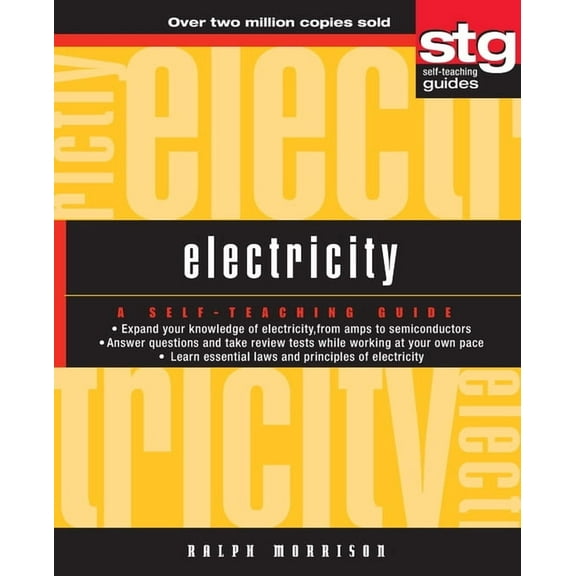 Wiley Self-Teaching Guides Electricity: A Self-Teaching Guide, Book 177, (Paperback)