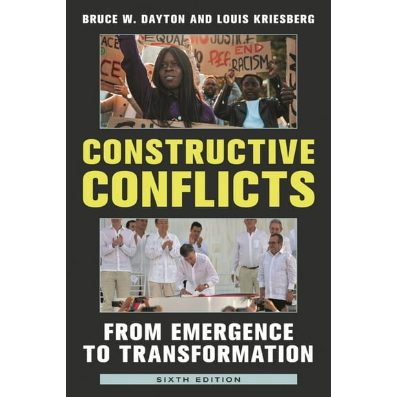 Constructive Conflicts: From Emergence to Transformation, (Paperback)