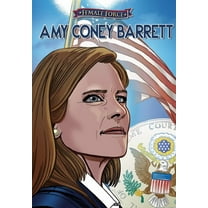 Female Force: Amy Coney Barrett, (Paperback)