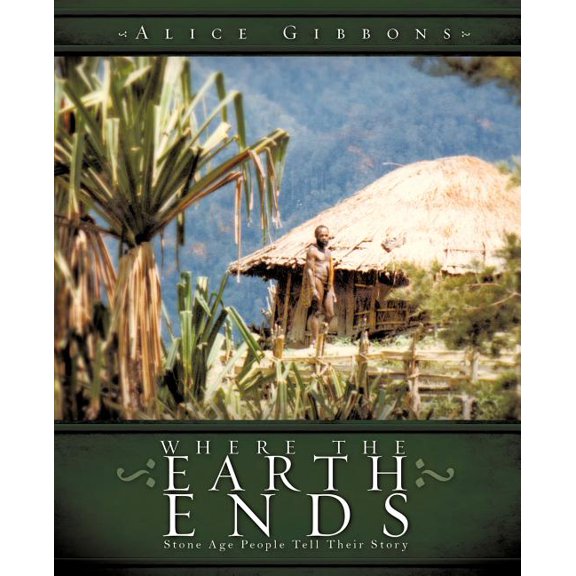 Where the Earth Ends, (Paperback)