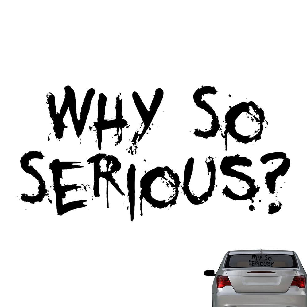 Why So Serious Sticker for Car Funny Motorcycle Helmets Stickers