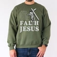 thumbnail image 3 of "Faith Is Believe In Jesus" Christian Sweatshirt – Matthew 6:6 Bible Verse Pullover with Inspirational Faith Design, 3 of 6