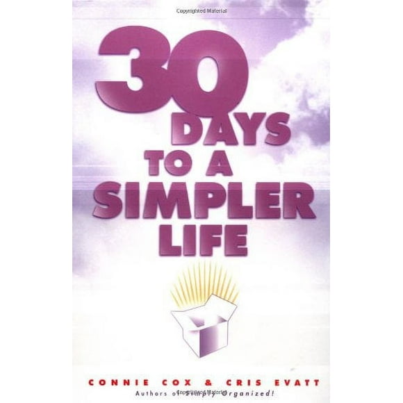 Pre-Owned 30 Days to a Simpler Life 9780452280137