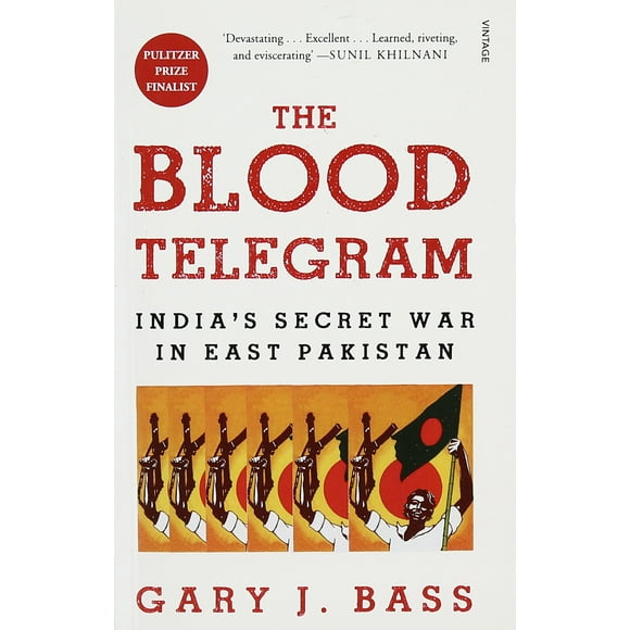 The Blood Telegram_Demy Pb: Guerre Secrète de l'Inde au Pakistan Oriental