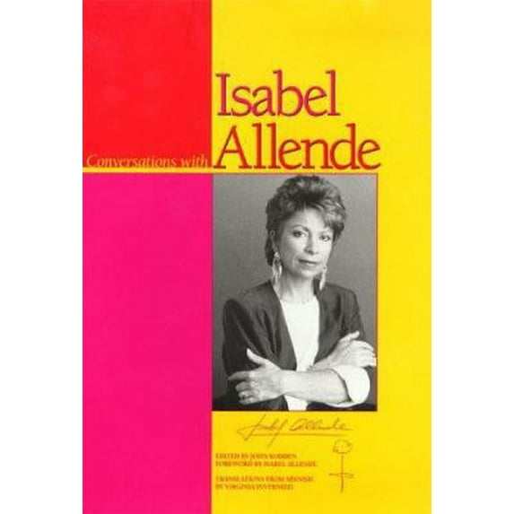 Pre-Owned Conversations with Isabel Allende (Texas Pan American Series) by Isabel Allende Paperback