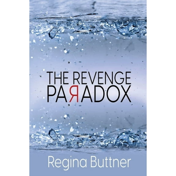 The Revenge Paradox, (Paperback)