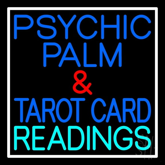 Psychic Palm And Tarot Card Readings White Border LED Neon Sign 16" Tall x 16" Wide - inches Black Square Cut Acrylic Backing, with Dimmer - Premium built indoor LED Neon Sign for Storefront.