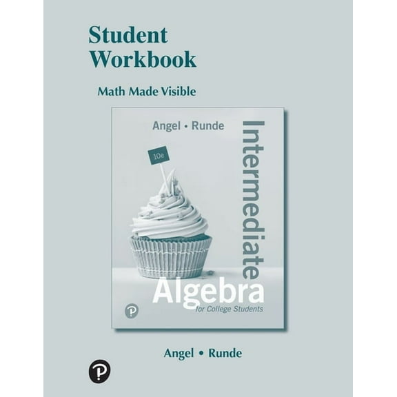Student Workbook for Intermediate Algebra for College Students (Paperback)
