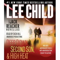 Jack Reacher Three Jack Reacher Novellas (with Bonus Jack Reacher's Rules): Deep Down, Second Son, High Heat, and Jack Reacher's Rule, (Audiobook)