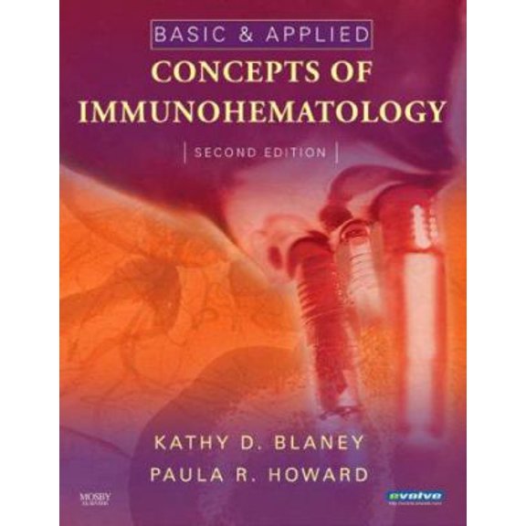 Pre-Owned Basic & Applied Concepts of Immunohematology (Hardcover) 0323048056 9780323048057