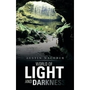 World of Light and Darkness (Paperback)