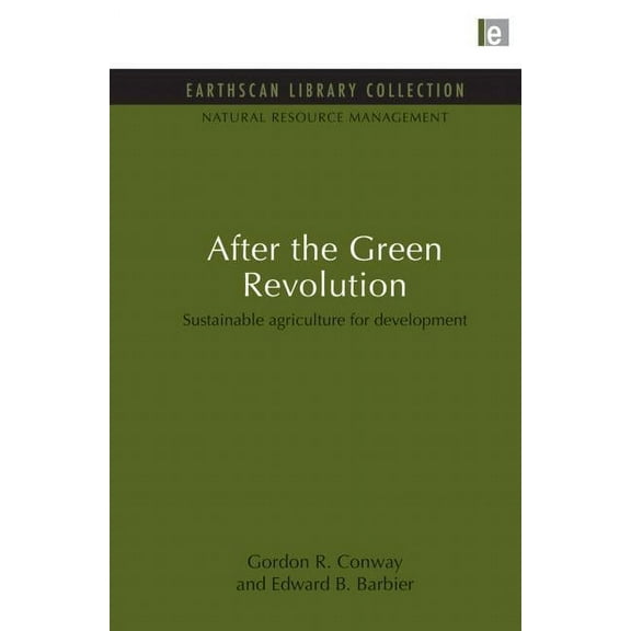 Natural Resource Management Set After the Green Revolution: Sustainable Agriculture for Development, (Paperback)