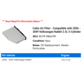 thumbnail image 2 of Cabin Air Filter - Compatible with 2006 - 2009 Volkswagen Rabbit 2.5L 5-Cylinder 2007 2008, 2 of 2