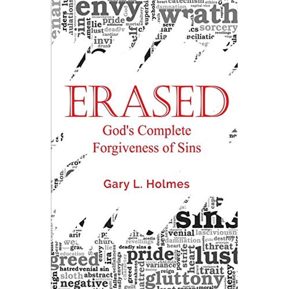 ERASED: God's Complete Forgiveness of Sins
