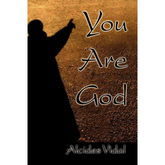 You Are God