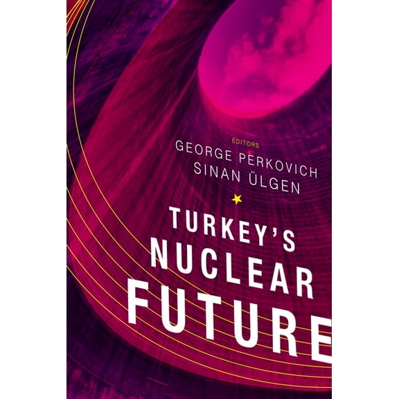 Turkey's Nuclear Future, (Paperback)