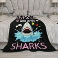 thumbnail image 3 of Just A Girl Who Love Sharks Blanket Funny Sharks Decor Throw Blanket Gifts for Girls Boys Super Warm Soft Plush Lightweight Fleece Flannel Blanket Couch Bedding Blanket for Kids Adult Women 40"x50", 3 of 6