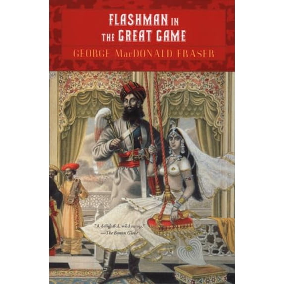 Pre-Owned Flashman in the Great Game (Paperback) 0452263034 9780452263031