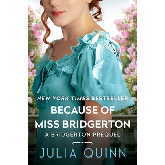 Pre-Owned Because of Miss Bridgerton (Bridgerton Prequel, 1) Hardcover
