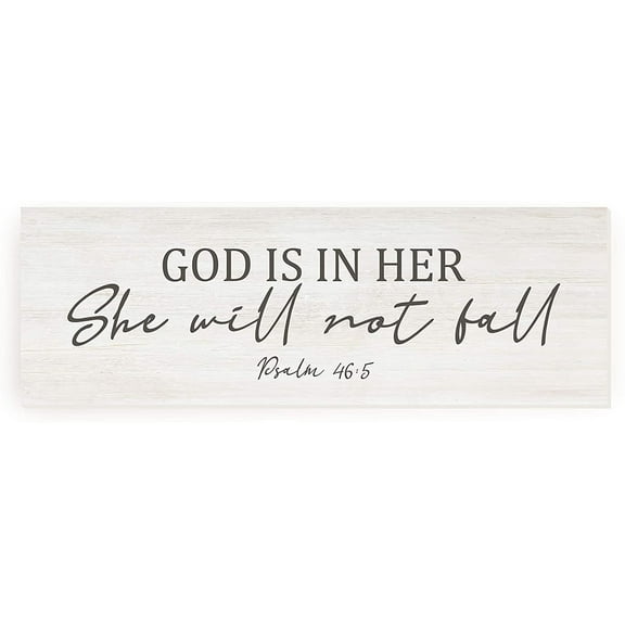 God Is In Her She Will Not Fall Rustic Wood Sign 6x18 (Unframed)