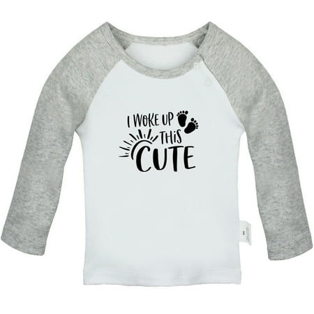 

I Woke Up This Cute Funny T shirt For Baby Newborn Babies T-shirts Infant Tops 0-24M Kids Graphic Tees Clothing (Long Gray Raglan T-shirt 0-6 Months)