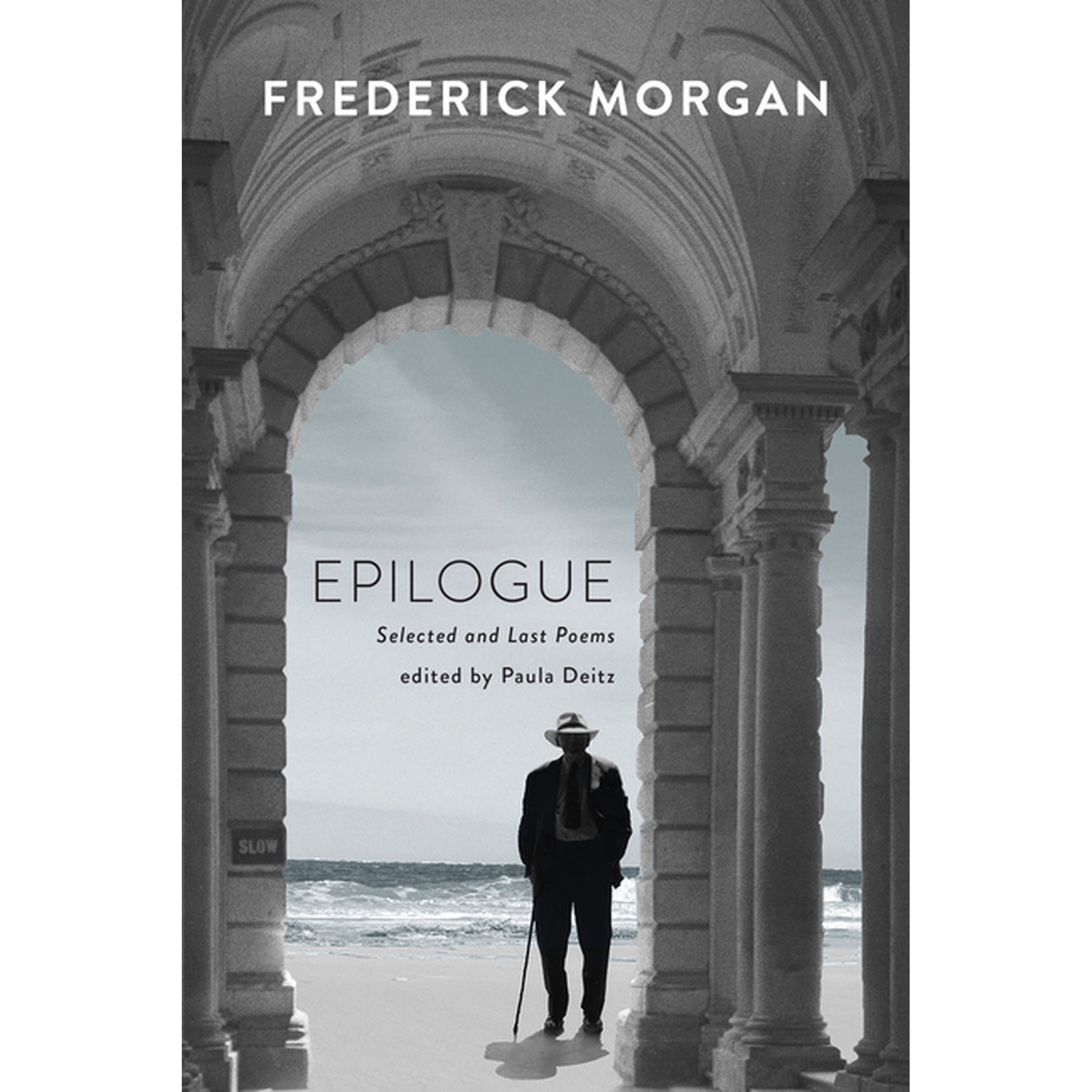 Epilogue: Selected and Last Poems (Paperback)