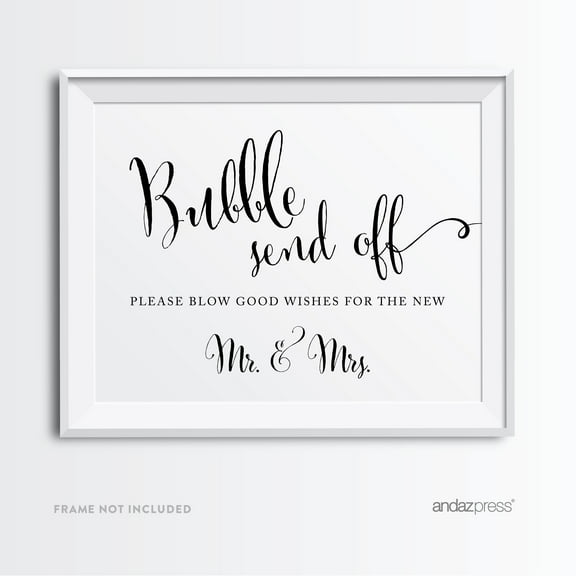 Bubbles Send Off - Blow Good Wishes Formal Black & White Wedding Party Signs