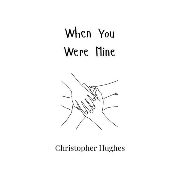 When You Were Mine, (Paperback)