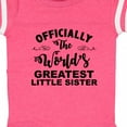 thumbnail image 4 of Inktastic Officially the World's Greatest Little Sister Girls Baby Bodysuit, 4 of 5