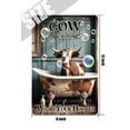 thumbnail image 5 of Funny Cow Decor Bathroom and Bathtub Decor Bath Soap Vintage Metal Poster Sign - Cow Accessories Farm Retro Aluminum Metal Tin Sign for Home Wall Bar Bathroom, Signs Gift 12"x8", 5 of 6