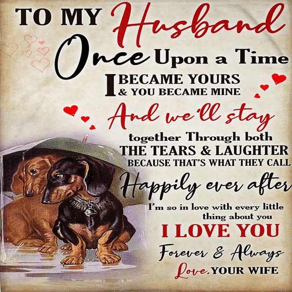 To My Husband I Love You Forever And Always Dachshund Dog Fleece Blanket Dog Lovers Husband Home Decor, 30x40in Fleece Blanket