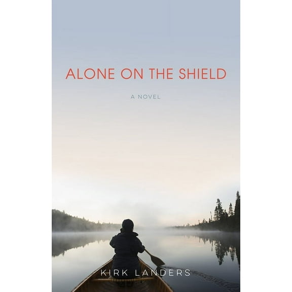 Alone on the Shield : A Novel (Paperback)