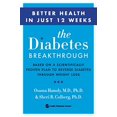 thumbnail image 1 of Pre-Owned The Diabetes Breakthrough: Based on a Scientifically Proven Plan to Reverse Diabetes Through Weight Loss (Paperback) 0062407198 9780062407191, 1 of 1
