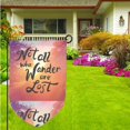 thumbnail image 3 of Wukai Not All Who Wander Are Lost Print Garden Flag 12.5x18 Inch Double Sided Sun-resistant Rain-resistant, Wrinkle-resistant Colorfast(Only Flag), 3 of 7